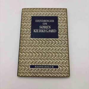 Erindringer om Søren Kierkegaard