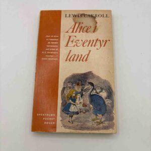 Lewis Carroll: Alice i eventyrland