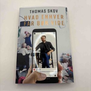 Thomas Skov: Hvad enhver far bør vide