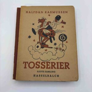 Halfdan Rasmussen: Tosserier - sjette samling