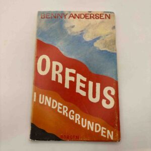 Benny Andersen: Orfeus i undergrunden