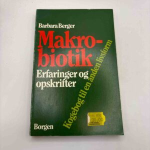Barbara Berger: Makrobiotik
