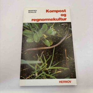 Kompost og regnormekultur