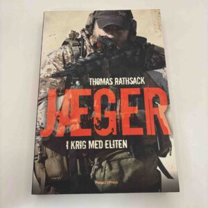 Thomas Rathsack: Jæger - i krig med eliten