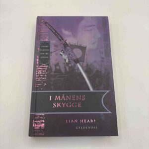 Lian Hearm: I Månens skygge