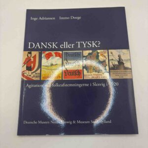Inge Adriansen: Dansk eller tysk?