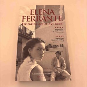 Elena Ferrante: Historien om et nyt navn