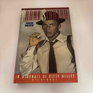 Kitty Kelley: Frank Sinatra - his way (dansk)