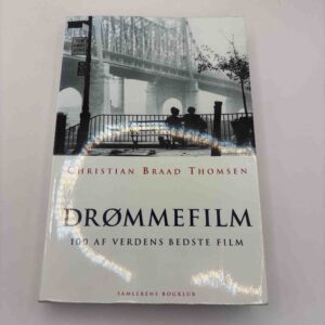 Christian Braad Thomsen: Drømmefilm