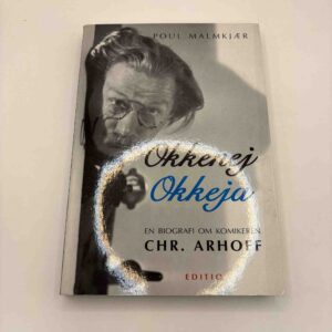 Poul Malmkjær: Okkenej okkenej - biografi