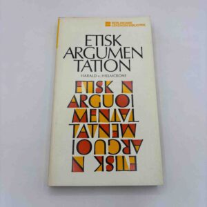 Harald v. Hielmcrone: Etisk argumentation