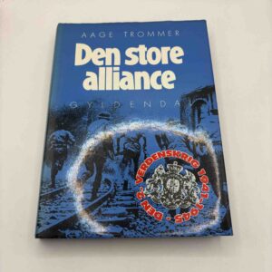 Aage Trommer: Den store alliance