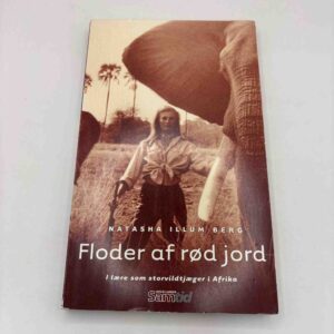 Natasha Illum Berg: Floder af rød jord