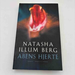Natasha Illum Berg: Abens hjerte - roman