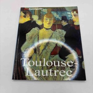 Minikunstguide - Toulouse-Lautrec