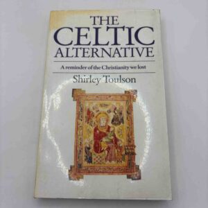 Shirley Toulson - The Celtic Alternative
