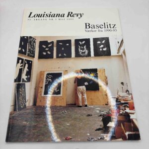 Baselitz - Værker fra 1990-93 - Louisiana Revy