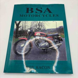 Roy Bacon: The Illustrated History of BSA Motorcycles
