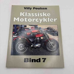 Villy Poulsen: Klassiske motorcykler - bind 7