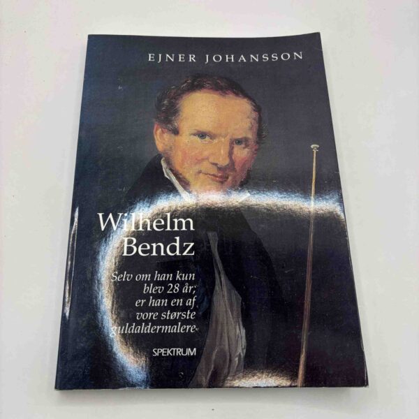Ejner Johansson: Wilhelm Bendz