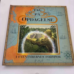 Tag på opdagelse i eventyrernes fodspor