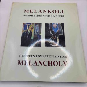 Melankoli - nordisk romantisk maleri (flere sprog)