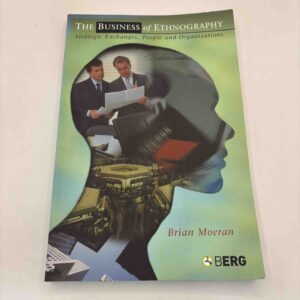 Brian Moeran: The Business of Ethnography