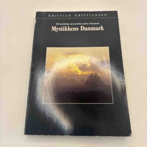 Kristian Kristiansen: Mystikkens Danmark