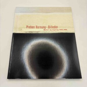Preben Hornung: Billeder - maleri og tegning 1948-1989