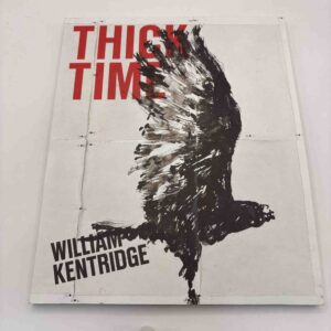 William Kentridge - Thick Time