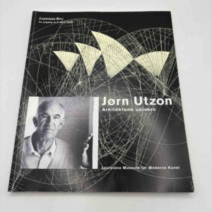 Jørn Utzon - Arkitektens univers - Louisiana Revy