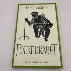 Leo Tandrup: Folkedrabet