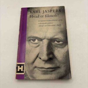 Karl Jaspers: Hvad er filosofi?