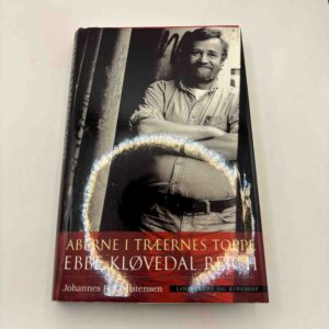 Johannes H. Christensen: Aberne i træernes toppe - Ebbe Kløvedal Reich
