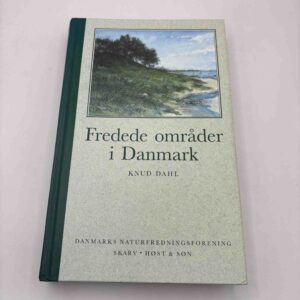 Knud Dahl: Fredede områder i Danmark