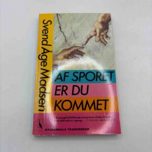 Svend Åge Madsen: Af sporet er du kommet