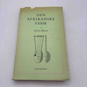 Karen Blixen: Den afrikanske farm