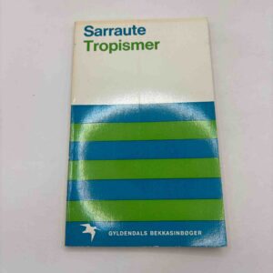 Sarraute: Tropismer