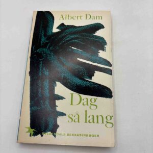 Albert Dam: Dag så lang