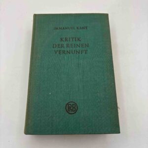 Immanuel Kant: Kritik der reinen vernunft (tysk - fra rygerhjem)