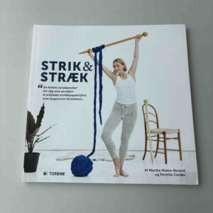 Pernille Cordes og Martha Miehe-Renard: Strik og stræk