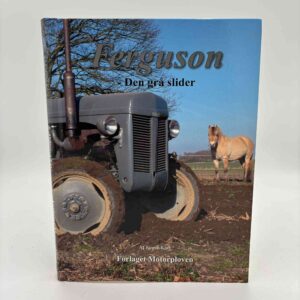 Jørgen Kjær: Ferguson - den grå slider og dens røde efterfølgere!