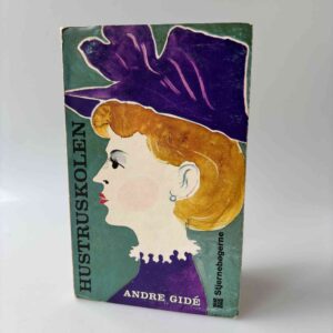 Andre Gidé: Hustruskolen