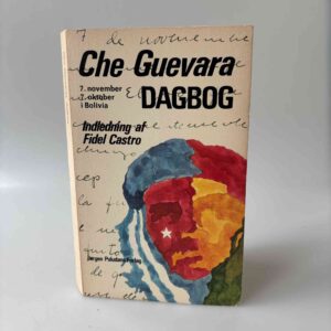 Che Guevara: Che Guevaras dagbog