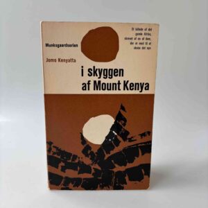 Jomo Kenyatta: I skyggen af Mount Kenya
