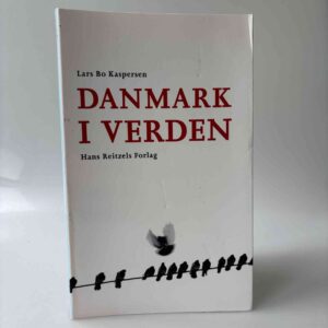Lars Bo Kaspersen: Danmark i verden