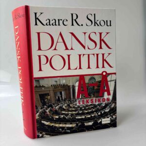 Kaare R. Skou: Dansk politik A-Å