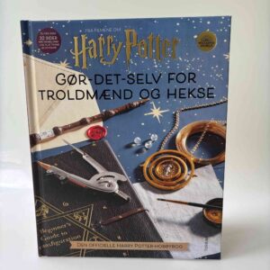 Gør-det-selv for troldmænd og hekse - Den officielle Harry Potter-hobbybog