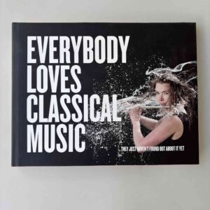 Nikolaj Lund: Everybody loves classical music. Portraits of classical musicians 2009-2014.