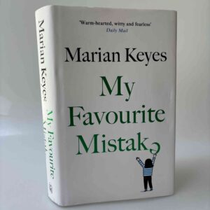 Marian Keyes: My Favourite Mistake